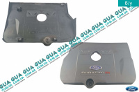 Декоративна кришка - накладка - захист двигуна верхня Ford / ФОРД MONDEO III 2001-2007 / МОНДЕО 3 2.0  16V DI/TDDI/TDCI (1998 куб.см.)