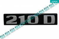 Емблема ( логотип / значок ) "210D" Mercedes / МЕРСЕДЕС T1 AUTOBUS 1977-1996 / Е1 АУТОБУС 77-96 210D 2.8 (2874 куб.см.)