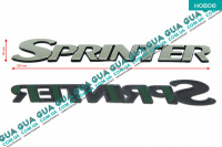 Емблема ( логотип / значок ) напис для задніх дверей "SPRINTER"